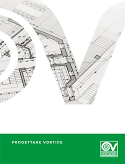 Ventilazione_residenziale_progettare_vortice